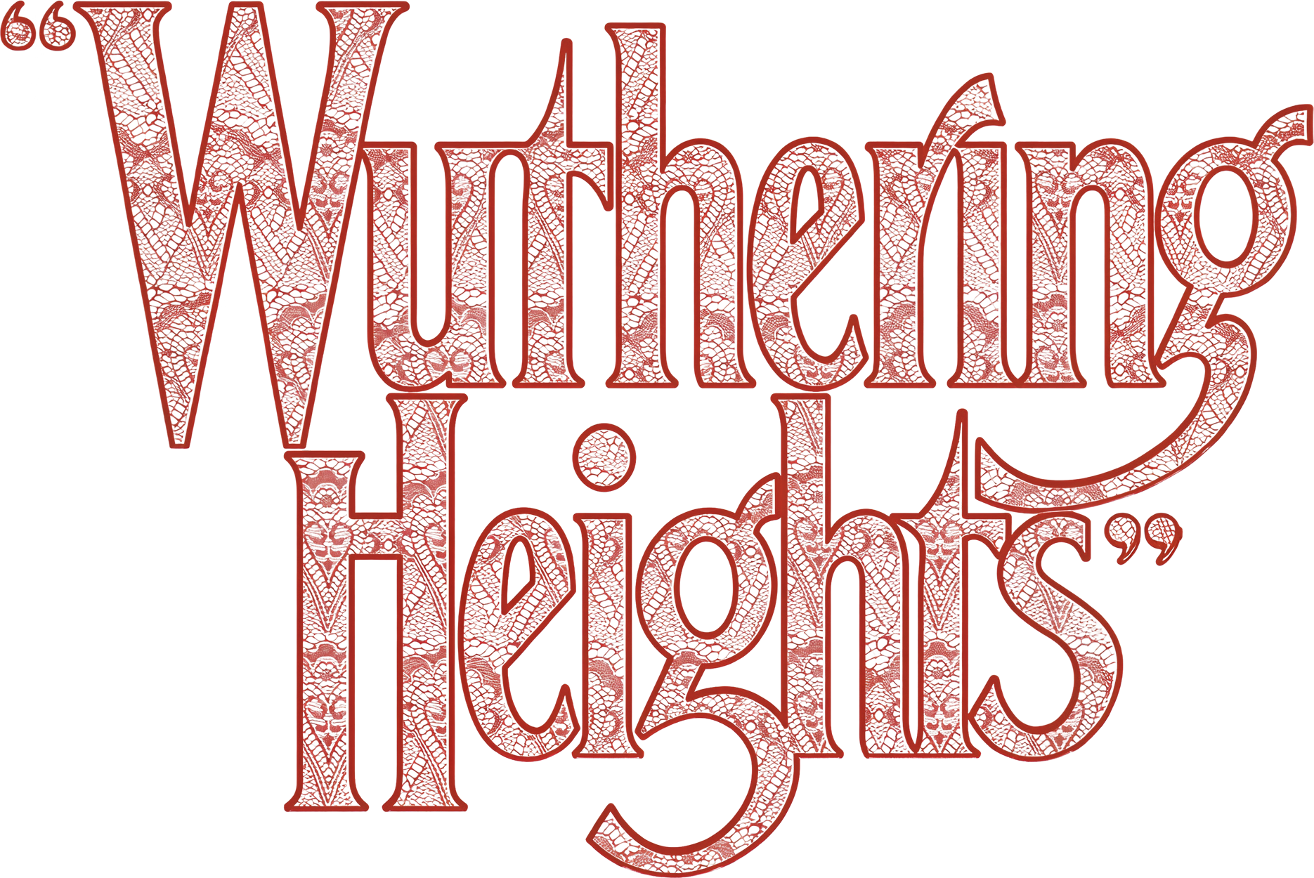 “Wuthering Heights”